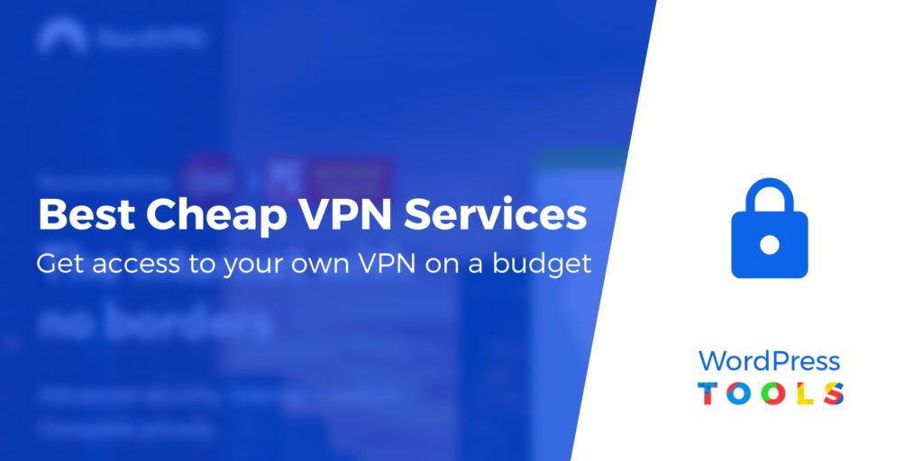 5 Best Cheap VPN Services im Jahr 2019: Datenschutz mit kleinem Budget