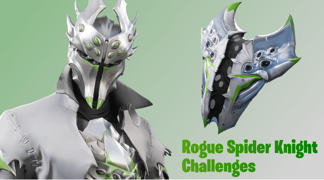 Urch urch Durchgesickert Fortnite Rogue Spider Knight Challenges und Belohnungen 1