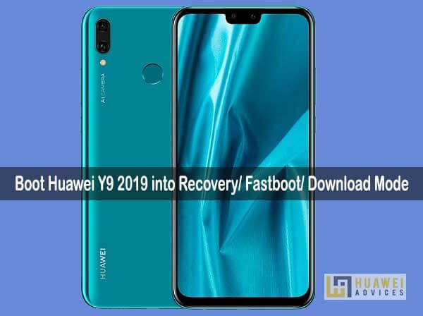 So booten Sie das Huawei Y9 2019 in den Wiederherstellungsmodus, Fastboot-Modus und Download-Modus
