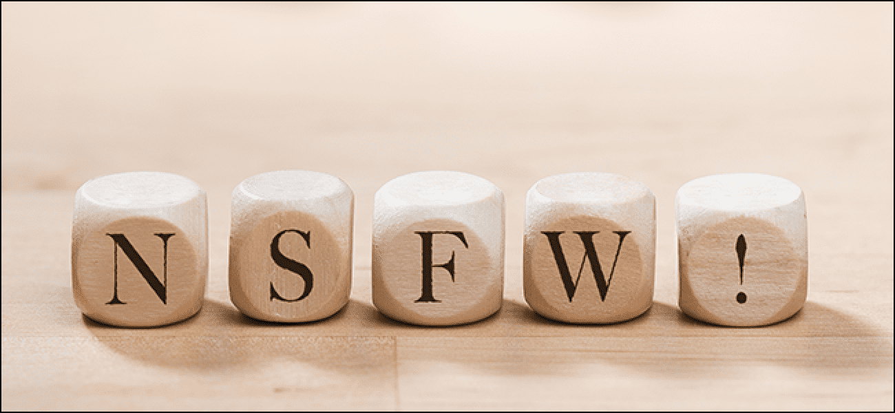Was bedeutet "NSFW" und wie verwenden Sie es?
