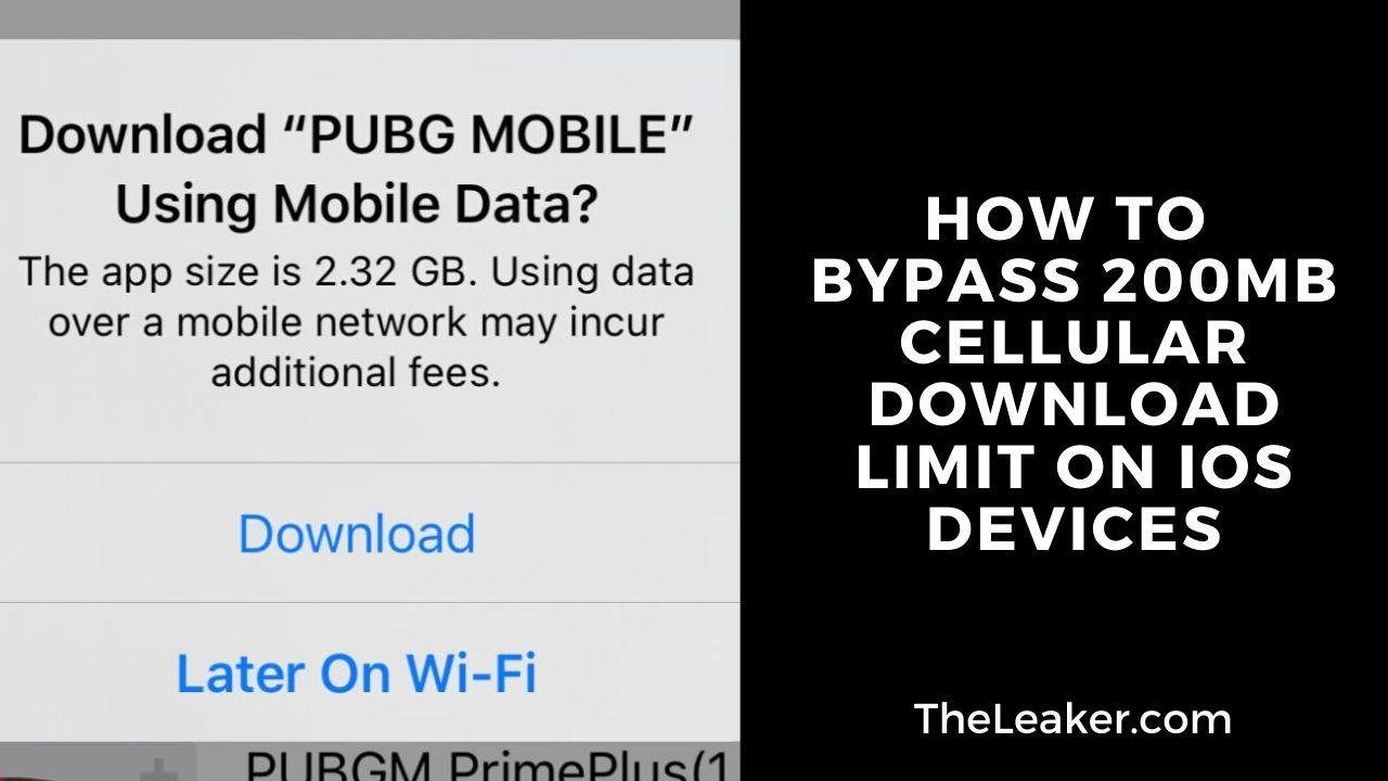 Disable the 200MB Cellular Download Limit on iOS