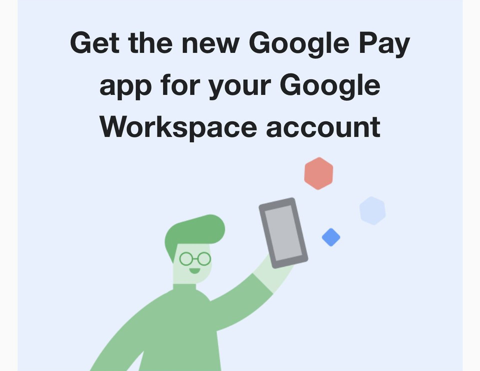 Endlich werden Google Workspace-Nutzer eingeladen, die neue Version von Google Pay auszuprobieren 148