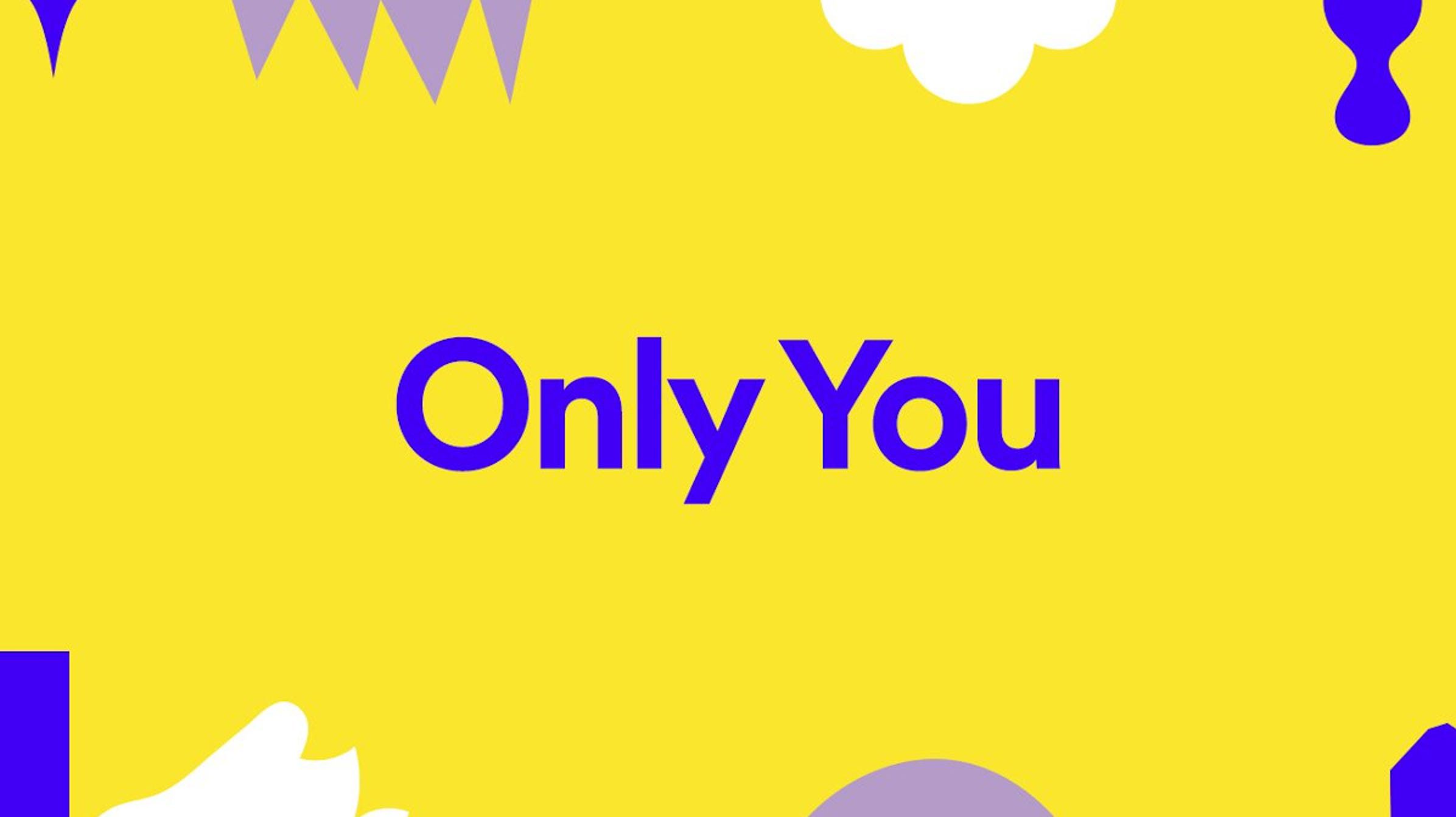 Warten Sie nicht auf Wrapped: Spotify 'Only You' teilt Ihren Musikgeschmack 138
