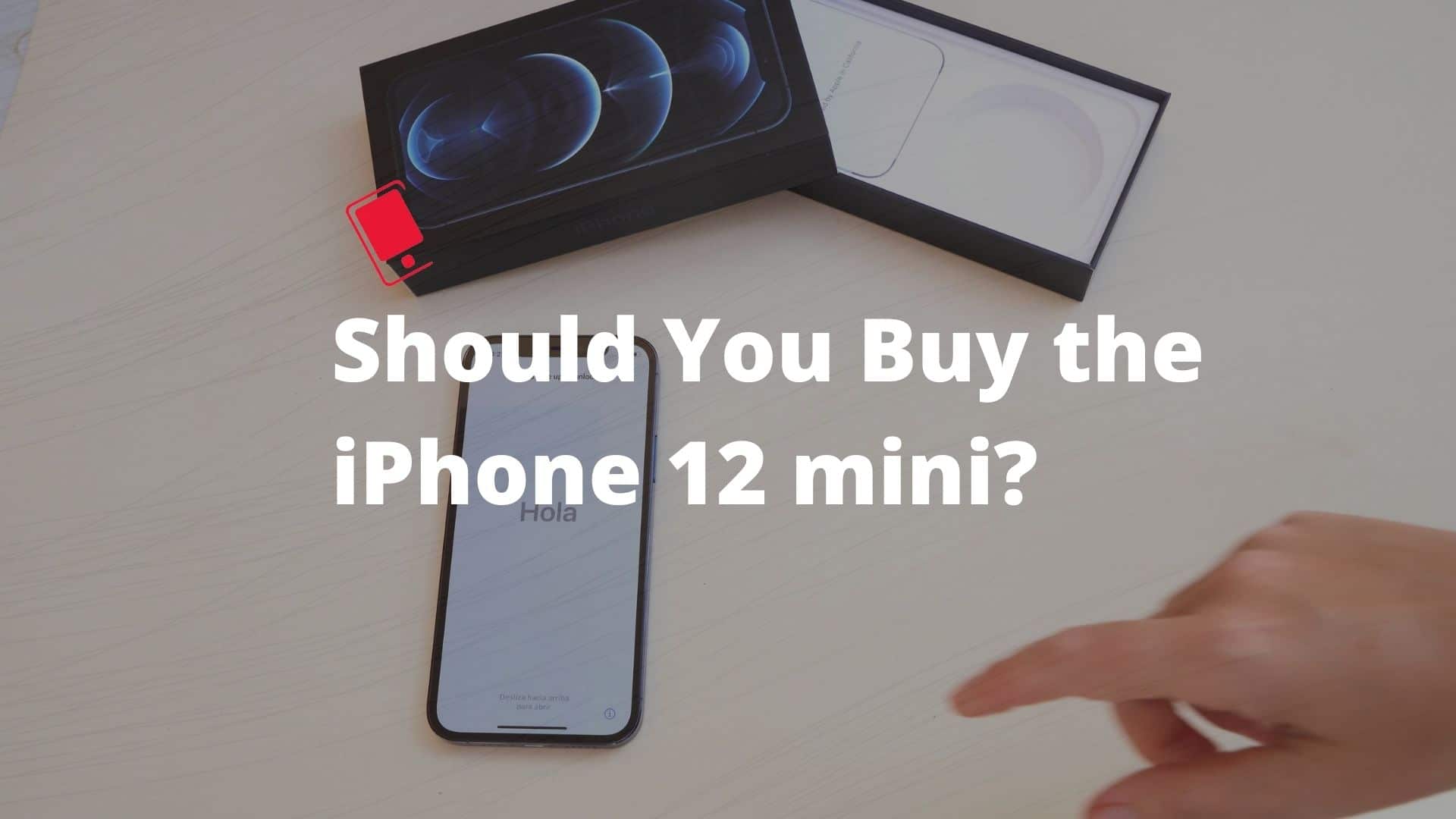 Sollten Sie das iPhone 12 mini im Jahr 2021 kaufen? 2