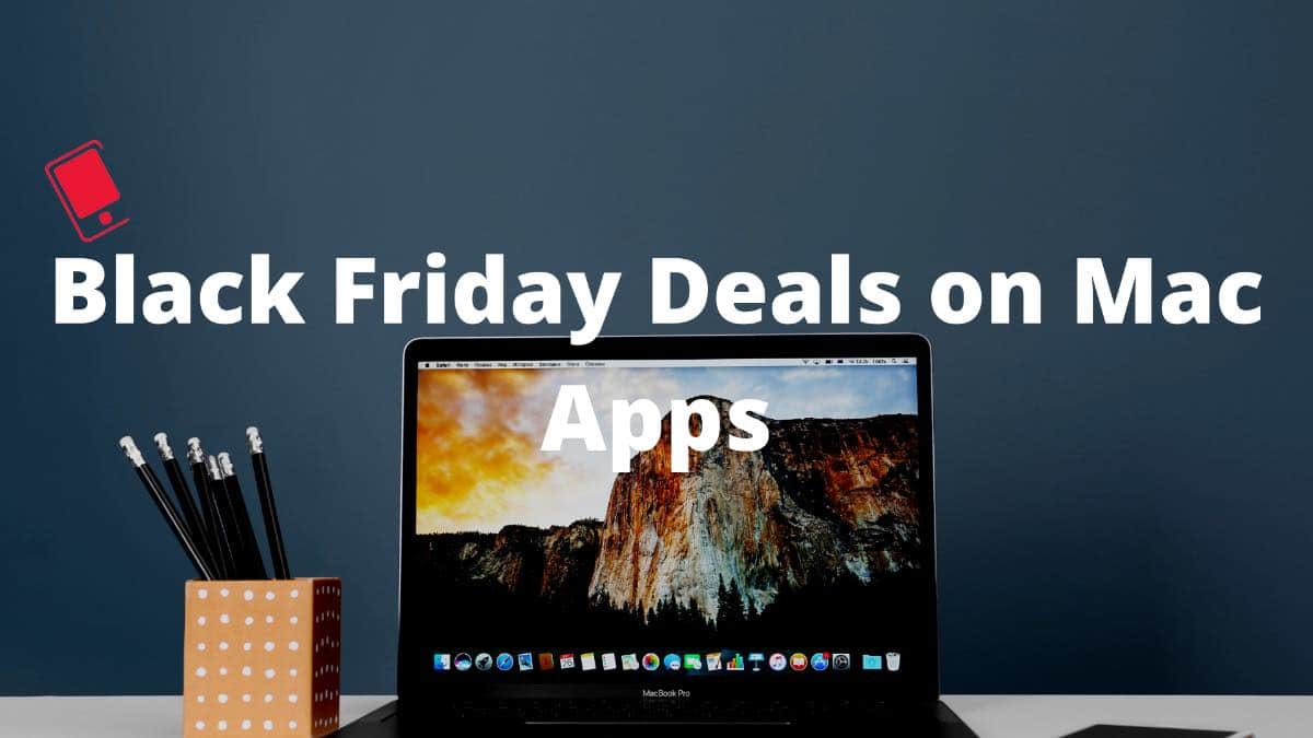 Die besten Angebote fÃ¼r Mac-Apps fÃ¼r den Black Friday 2021 368