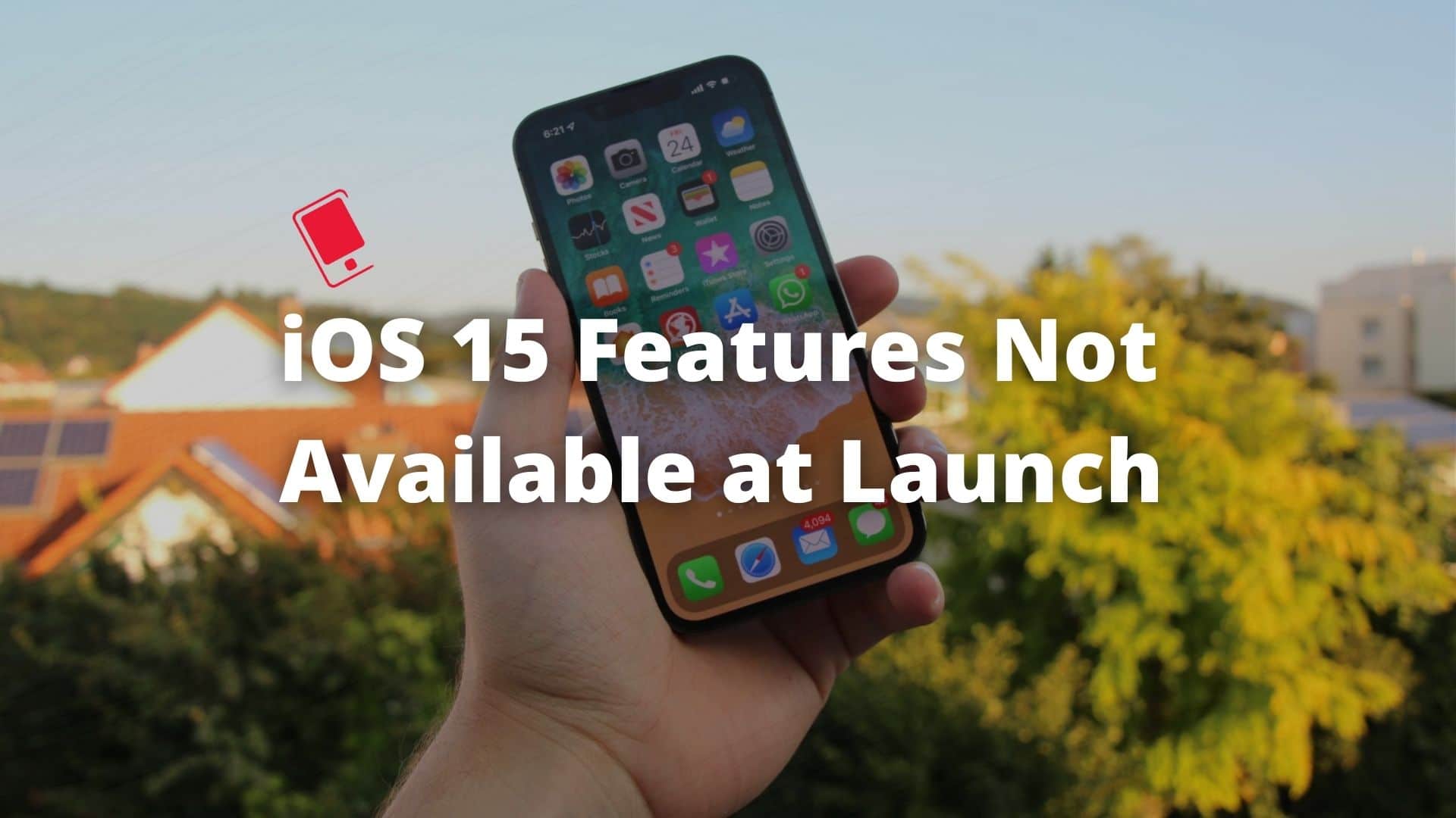 iOS 15-Funktionen, die noch nicht verÃ¶ffentlicht wurden 142
