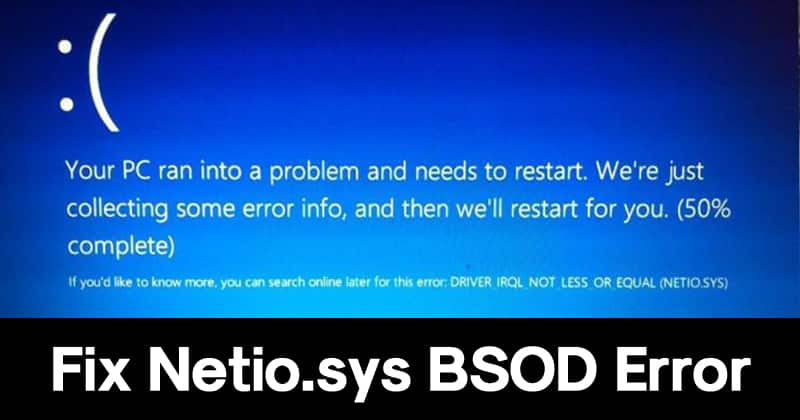 So beheben Sie die Netio.sys-BSOD-Fehlermeldung Windows 19