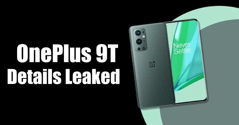 OnePlus 9T-Spezifikationen durchgesickert, möglicherweise mit 120-Hz-LTPO-OLED-Display